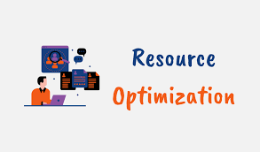 Resource Optimization