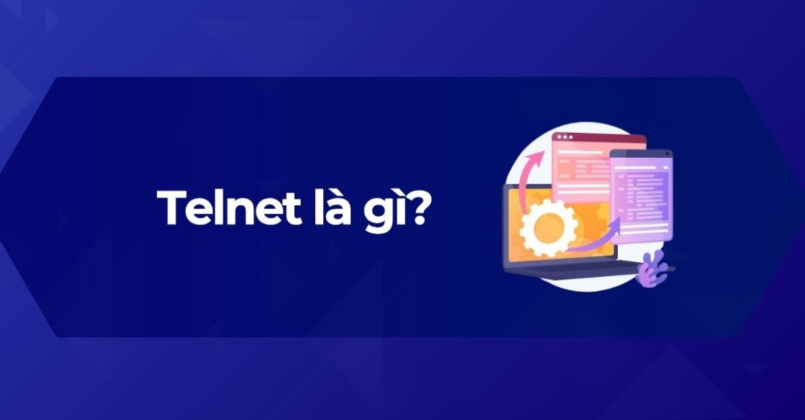Ảnh đại diện Telnet là gì