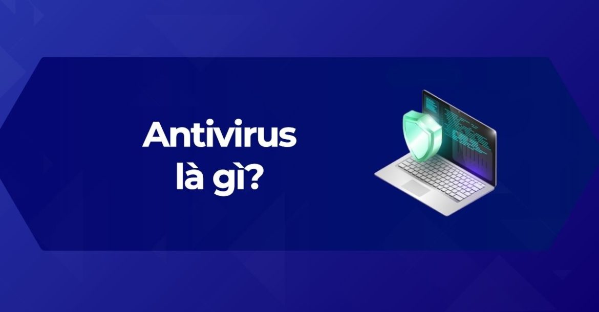 Ảnh đại diện Antivirus là gì