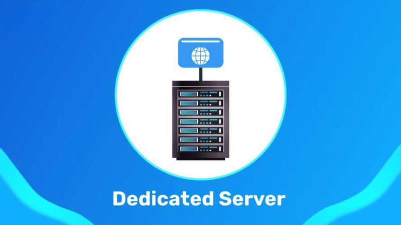 Dedicated Server là gì?