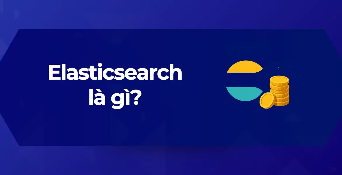 Tổng quan Elasticsearch