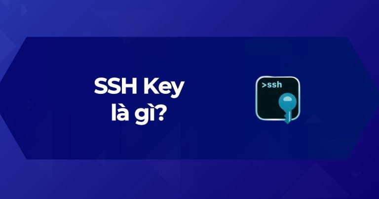 Tìm hiểu SSH Key